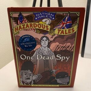 Nathan Hale's Hazardous Tales: One Dead Spy Book